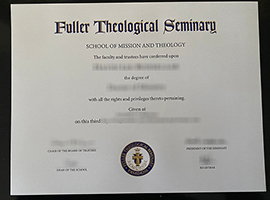 Read more about the article Where is the safest place to buy a Fuller Theological Seminary diploma?